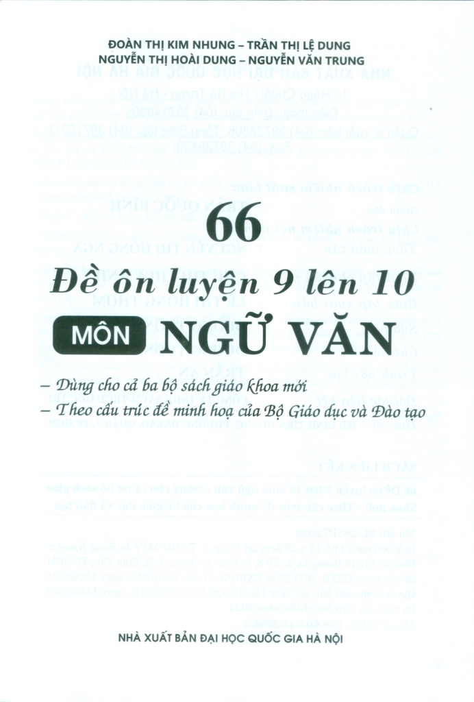 66 ĐỀ ÔN LUYỆN 9 LÊN 10 MÔN NGỮ VĂN (Dùng chung cho cả 3 bộ SGK; Theo cấu trúc đề minh họa của Bộ GD - ĐT)